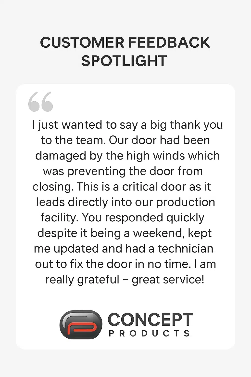 Customer feedback spotlight showcasing a positive review about Concept Products’ quick response and excellent service.